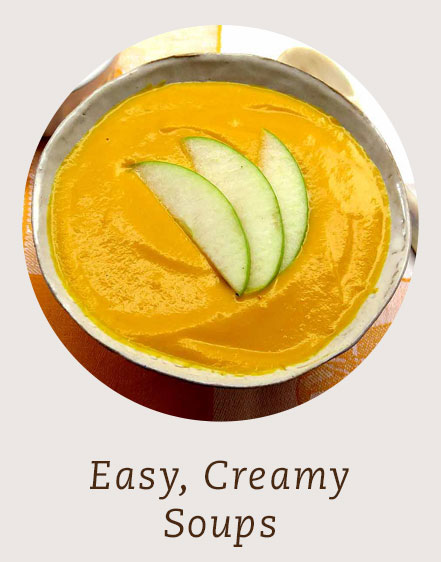 Easy, Creamy Soups