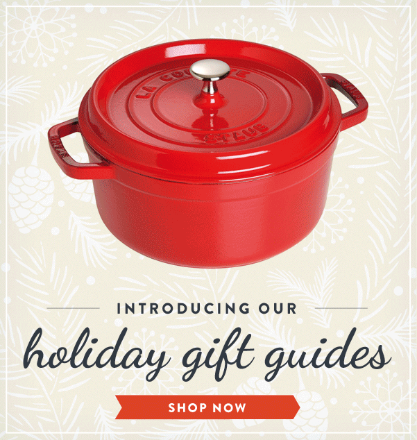Introducing Our Holiday Gift Guides