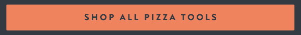 Shop All Pizza Tools