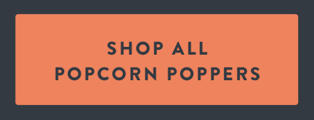 Shop All Popcorn Poppers