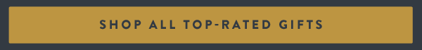 Shop All Top-Rated Gifts