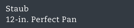 Staub Perfect Pan