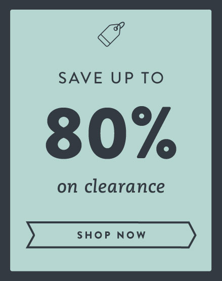 Save up to 80% on Clearance